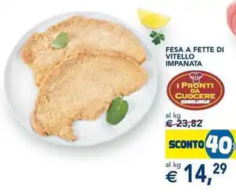 Fesa a Fette di Vitello Impanata