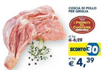 Esselunga Coscia di Pollo per Griglia offerta