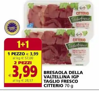 Il Gigante Bresaola della valtellina igp taglio fresco citterio offerta