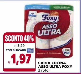 Il Gigante Carta cucina asso ultra foxy offerta
