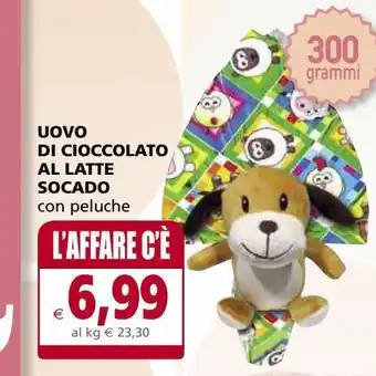 Il Gigante Uovo di cioccolato al latte socado offerta
