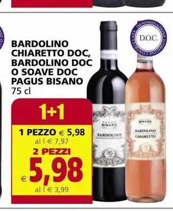 Il Gigante Bardolino chiaretto doc, bardolino doc o soave doc pagus bisano offerta
