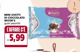 Il Gigante Mini ovetti di cioccolato witor's offerta