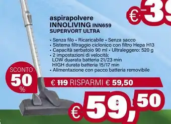 Il Gigante Aspirapolvere innoliving inn659 supervort ultra offerta