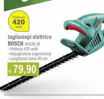Il Gigante Tagliasiepi elettrico bosch offerta