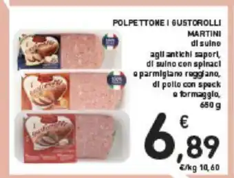 Conad Polpettone I Gustorolli Martini di suino agli antichi sapori, di suino con spinaci o parmigiano reggiano, di pollo con 650 g offerta