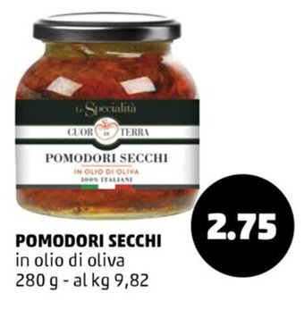 PENNY Pomodori Secchi in olio di oliva 280 g offerta