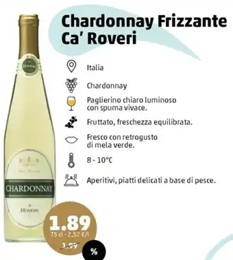 PENNY Chardonnay Frizzante Ca' Roveri offerta