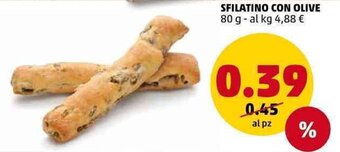 PENNY Sfilatino Con Olive 80 g offerta