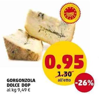 PENNY Gorgonzola Dolce DOP offerta