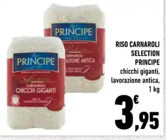 Conad Superstore Principe Riso Carnaroli Selection chicchi giganti, lavarazione antica, 1 kg offerta