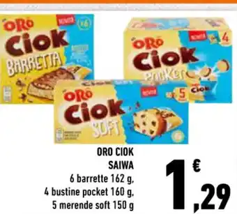 Conad Superstore Saiwa Oro Ciok 6 barrette 162 g. 4 bustine pocket 160 g. 5 merende soft 150 g. offerta