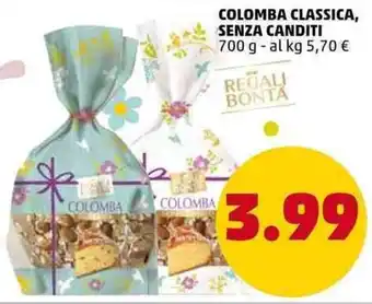 PENNY Colomba Classica, Senza Canditi 700 g offerta