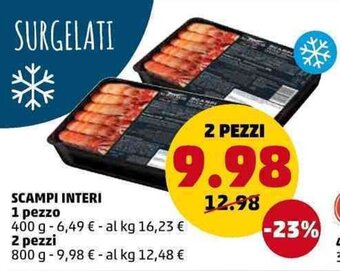 PENNY Scampi Interi 2 Pezzi 800 g offerta