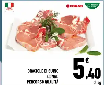 Conad Superstore Braciole di Suino Conad Percorso Qualita offerta