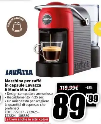 MediaWorld Lavazza Macchina per caffè in capsule a Modo Mio Jolie offerta