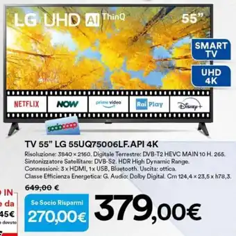 Ipercoop LG 55" LG 55UQ75006LF.API 4K offerta