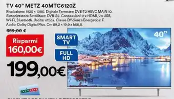Ipercoop Metz TV 40" 40MTC6120Z offerta