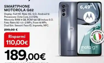 Ipercoop Motorola G62 Smartphone offerta