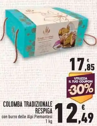 Conad Superstore Respiga Colomba Tradizionale 1 kg offerta