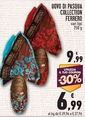 Conad Superstore Ferrero Uovo Di Pasqua Collection vari tipi 250 g offerta