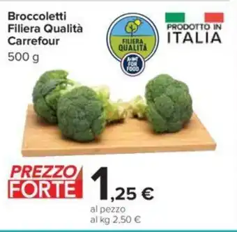 Carrefour Carrefour Broccoletti Filiera Qualità 500 g offerta
