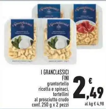 Conad Superstore Fini Granclassici 250 g x 2 pezzi offerta
