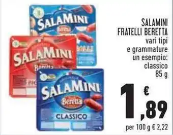 Conad Superstore Beretta Salamini Fratelli 85 g offerta