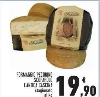 Conad Superstore L'antica Cascina Formaggio Pecorino Scoparolo stagionato offerta