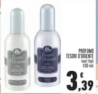Conad Superstore Profumo Tesori D'Oriente vari tipi 100 ml offerta