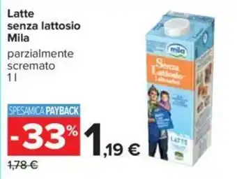 Carrefour Mila Latte Senza Lattosio Parzialmente Scremato 1 l offerta