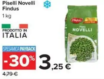 Carrefour Findus Piselli Novelli 1 kg offerta