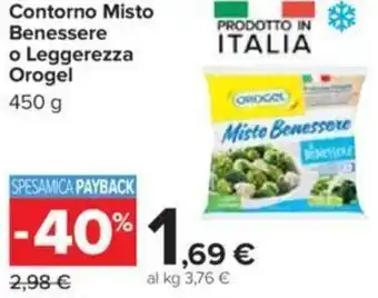 Carrefour Orogel Contorno Misto Benessere o Leggerezza 450 g offerta
