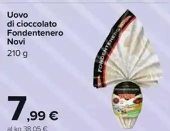 Carrefour Fondentenero Novi Uovo di Cioccolato 210 g offerta