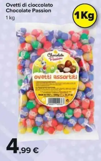 Carrefour Chocolate Passion Ovetti di Cioccolato 1 kg offerta