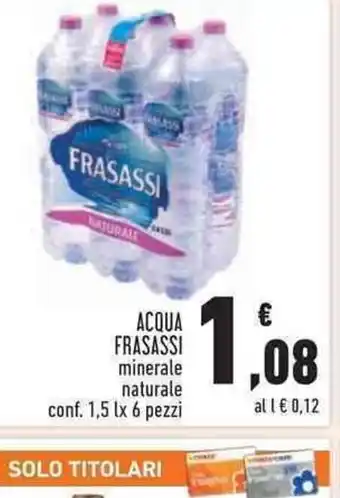 Conad Superstore Frasassi Acqua minerale naturale conf. 1,5 l x 6 pezzi offerta