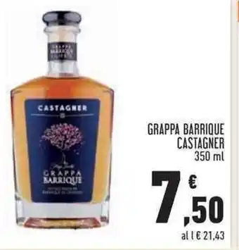 Conad Superstore Castagner Grappa Barrique 350 ml offerta