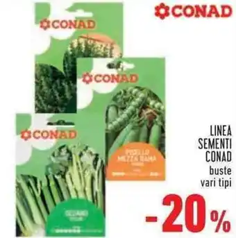 Conad Superstore Conad Linea Sementi offerta