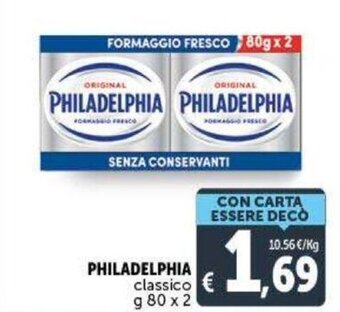 Deco Supermercati Philadelphia classico g 80 x 2 offerta