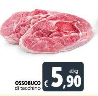 Deco Supermercati Ossobuco di tacchino offerta