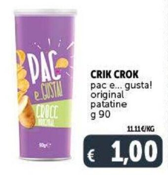 Deco Supermercati Crik Crok pac e gusta! original patatine g 90 offerta