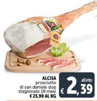 Deco Supermercati Alcisa prosciutto di san daniele dop stagionato 18 mesi offerta