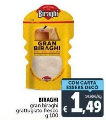 Deco Supermercati Biraghi gran biraghi grattugiato fresco g 100 offerta