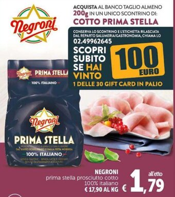 Deco Supermercati Negroni prima stella prosciutto cotto 100% italiano offerta
