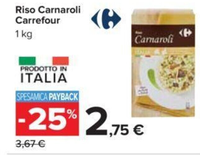 Carrefour Riso Carnaroli 1 kg offerta di Carrefour
