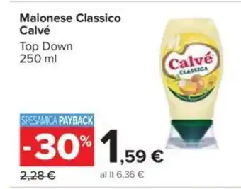 Carrefour Calvé Maionese Classico 250 ml offerta