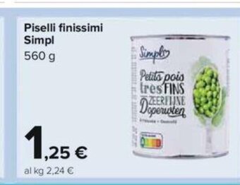 Carrefour Simpl Piselli finissimi 560 g offerta