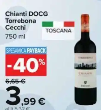 Carrefour Cecchi Chianti DOCG Torrebona 750 ml offerta