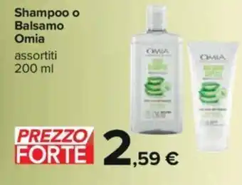 Carrefour Omia Shampoo o Balsamo assortit 200 ml offerta
