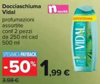Carrefour Vidal Docciaschiuma 500 ml offerta